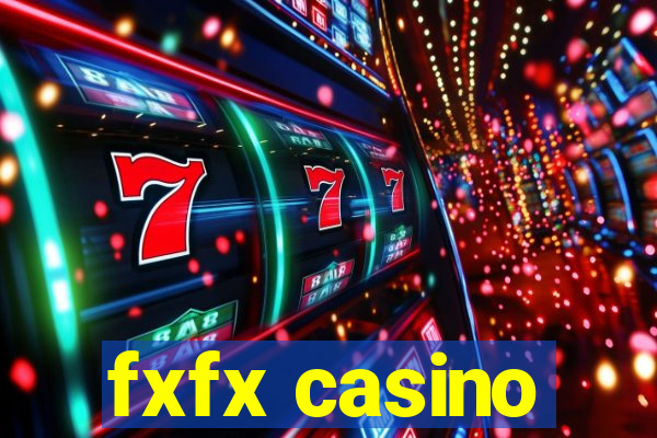 fxfx casino